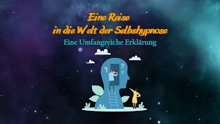 Eine Reise in die Welt der Selbsthypnose