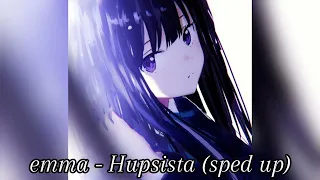 emma - Hupsista (sped up)