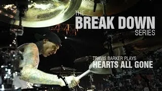 The Break Down Series - Travis Barker plays Hearts All Gone