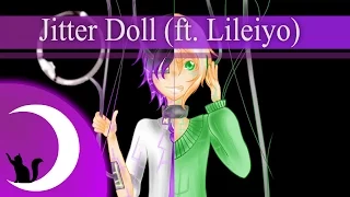 【Mattaku + Lileiyo】Jitter Doll【English Cover】ジッタードール