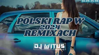 😈⛔POLSKI RAP W REMIXACH 😈⛔Najlepsza VIXA Do Auta🚗MEGAMIX KWIECIEŃ 2024@djwitusmusic47 #2