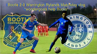 Bootle 2-0 Warrington Rylands Matchday vlog *Wondergoals help bucks*