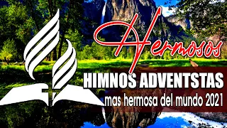 Musica Adventista Para Sentir La Presencia De Dios - Himnos Adventistas Selectos