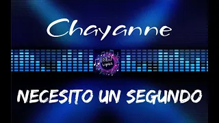 Chayanne - Necesito Un Segundo (Letras)