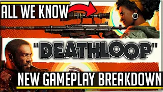 Deathloop Gameplay - Everything We Know! (Dark Souls With Time Travel) #deathloop