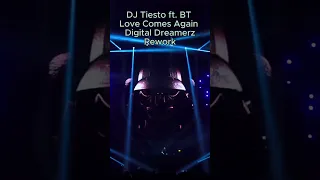 #tiesto #BT #love  #comes  #again  #digital  #dreamerz  #remix