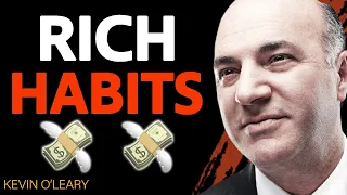 5 Millionaire HABITS You Can COPY FOR SUCCESS | Kevin O'Leary