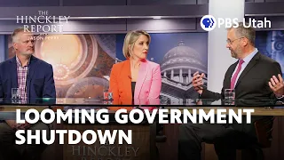 Looming Government Shutdown | The Hinckley Report S8E4