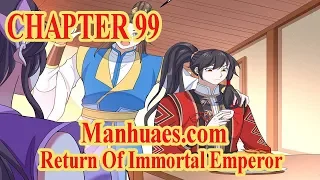 Return Of Immortal Emperor Chapter 99 [English Sub] | MANHUAES.COM