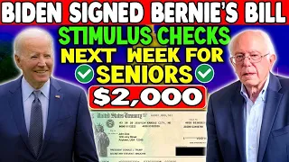 Biden Signed Bernie's Bill $2000 Stimulus Checks Coming For Seniors on Social Security SSI SSDI VA