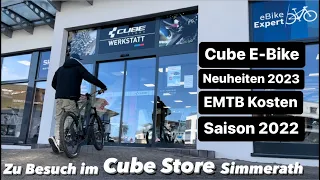 Cube E Bike Neuheiten 2023 - Zu Besuch im Cube Store Simmerath - EMTB Kosten Saison 2022 $$$$.4K