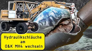 Hydraulikschlauch geplatzt! Schläuche am O&K MH4 Bagger wechseln.