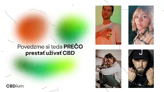 Prestaňte užívať CBD - PREČO?