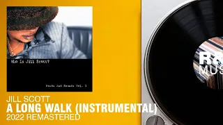 Jill Scott - A Long Walk (Instrumental) (2022 Remastered)