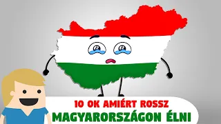 10 ok amiért rossz Magyarországon élni!