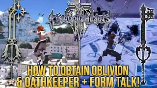 Kingdom Hearts 3 - How to Obtain Oathkeeper and Oblivion + Dark & Light Form Talk