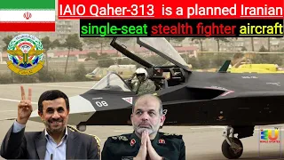 IAIO Qaher-313 || Iranian single-seat stealth fighter aircraft || Iran