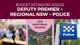 Budget Estimates 2021-2022 - Portfolio Committee No. 5 - Deputy Premier - 4 May 2022