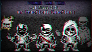 Former Time Trio OST: 010 - An Practical Sanctions [Phase 3] [+ MIDI]