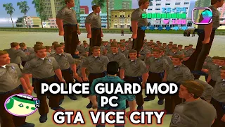 GTA Vice City Police Guard Mod {PC}