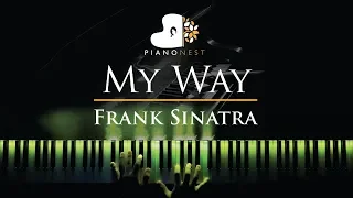 My Way - Frank Sinatra - Piano Karaoke / Sing Along Cover with Lyrics