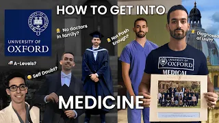 How to get into OXFORD MEDICINE | My Journey, Tips & Advice