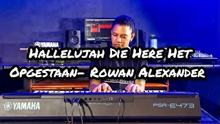 Hallelujah Die Here Het Opgestaan by Jonathan Rubain (Instrumental)- Rowan Alexander