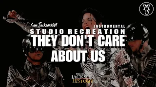 Michael Jackson- They Don't Care About Us Studio Version [Instrumental] (Remake 2023)