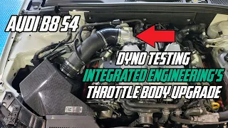 Integrated Engineering Throttle Body Dyno Testing - Audi B8 S4