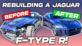 REBUILDING CRASHED JAGUAR F-TYPE R IN 15 MINUTES