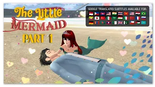 The Little Mermaid (PART 1) | Sakura School Simulator | Short Movie Series
