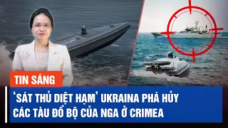 ‘Sát thủ diệt hạm’ Ukraina phá hủy các tàu Nga; Mỹ dừng vận chuyển đạn dược khiến  Israel lo ngại