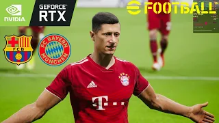 eFootball 2022 PC Max Graphics | Bayern Munich Vs Barcelona | Nvidia RTX 3060 Ti