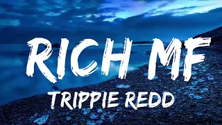 Trippie Redd - Rich MF (Lyrics) ft. Polo G & Lil Durk  | Music one for me