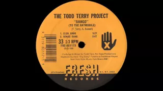 The Todd Terry Project - Bango (Club Bang) [1988]