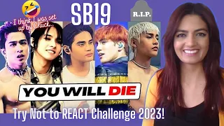 SB19 Try Not to REACT Challenge 2023! I am taking this as an attack on my life!!!
