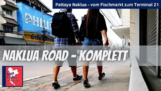 4 km walk through Pattaya Naklua 👣🚶‍♀️🚶🏼‍♂️ Popular for holiday and tourism - Thailand March 2022