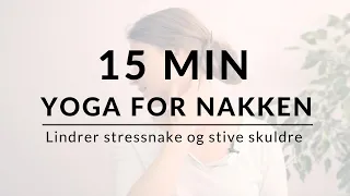 Enkle yoga øvelser for stive skuldre og vond nakke | Akaal Yoga
