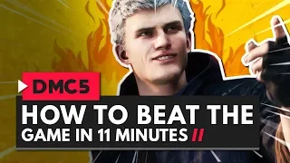 How to Beat Devil May Cry 5 in 11 Minutes