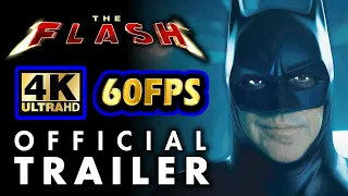 The Flash Official Trailer | [4K 60FPS ULTRA HD]