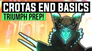 Destiny: Age of Triumph | CROTA'S END BASICS! - Year 3 Crota's End Preparation (Basic Raid Guide)