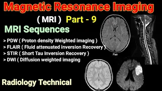 MRI # Part - 9 # MRI Sequences # PDW # FLAIR # STIR # DWI Sequences #  In Hindi || By BL Kumawat  #