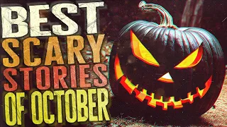 Best True Scary Stories of October