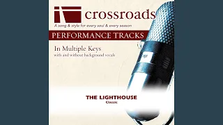 The Lighthouse (Performance Track Low with Background Vocals in Bb)