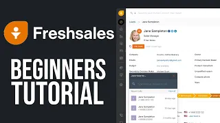 FreshSales for Beginners 2024 (How to Use FreshSales)