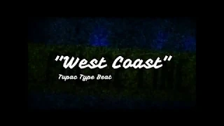 [FREE] "West Coast" Tupac Type Beat (Old Scool)