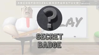 How to get secret badge in GREAT SCHOOL BREAKOUT obby roblox by PlatinumFalls