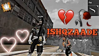 😞🥀FREE FIRE SAD SHAYARI ISHQZAADE 💔🥺 EMOTIONAL STATUS VIDEO💔🥀