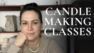 DIY Candle Making Class: Learn How to Host Candle Making Classes | Pricing, Supplies, Timing