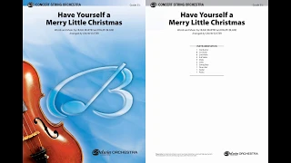 Have Yourself a Merry Little Christmas, arr. Calvin Custer – Score & Sound